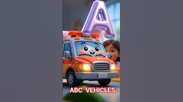 ABC Vehicles for Kids 🚑🚗| Learn Alphabet Letters with Cars & Trucks #shorts #abcd #kids #viralvideo