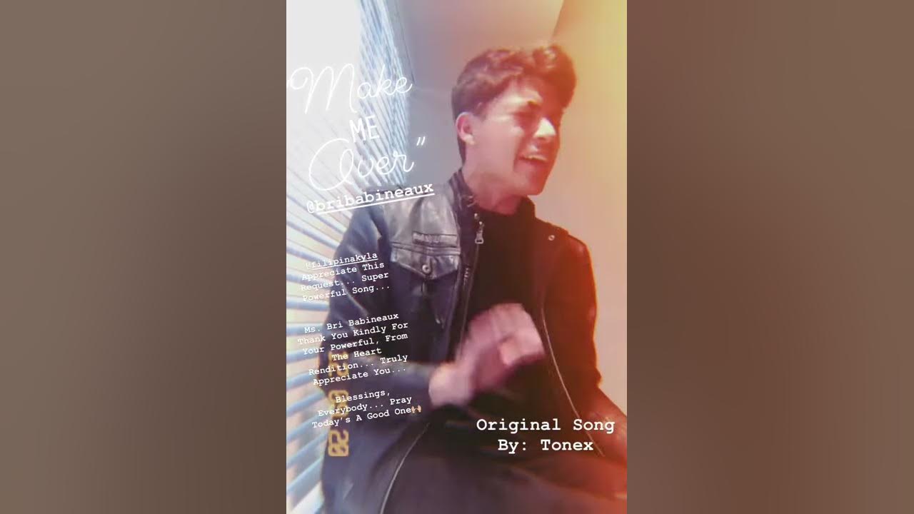Make Me Over- Tonex (Cover)