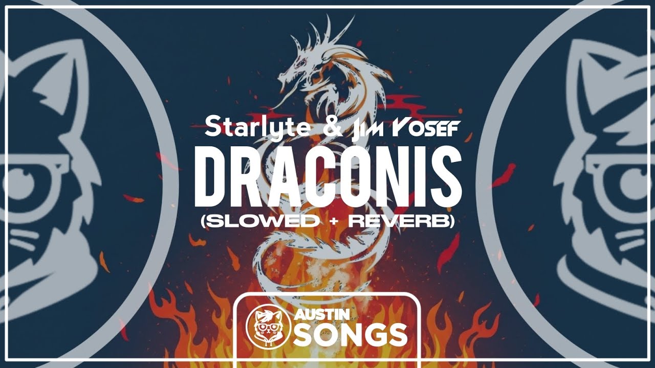 Starlyte & Jim Yosef - Draconis (Slowed + Reverb)