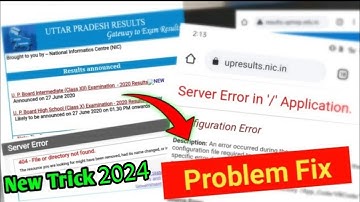 Server Error in application Upresults.nic.in | Up results . nic .in | Configuration error | Up board