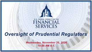 Oversight of Prudential Regulators (EventID=117736)
