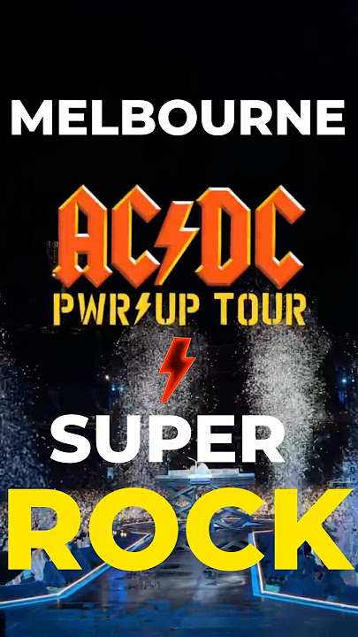 AC/DC⚡️Melbourne, SUPER ROCK🔥#ACDC #Angus #Melbourne #powerup #Live #Music #Guitar #Concert #Tour
