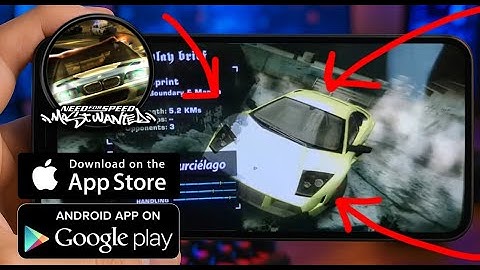 NFS Most Wanted 2005 Mobile / Androind and IOS