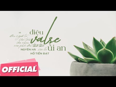 Video Điệu Valse Ủi An - Nguyên Hà | St. Hồ Tiến Đạt「 MV... - youtube