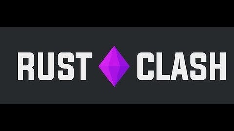 Rust Gambling Site ! RustClash! Use Code Zynta