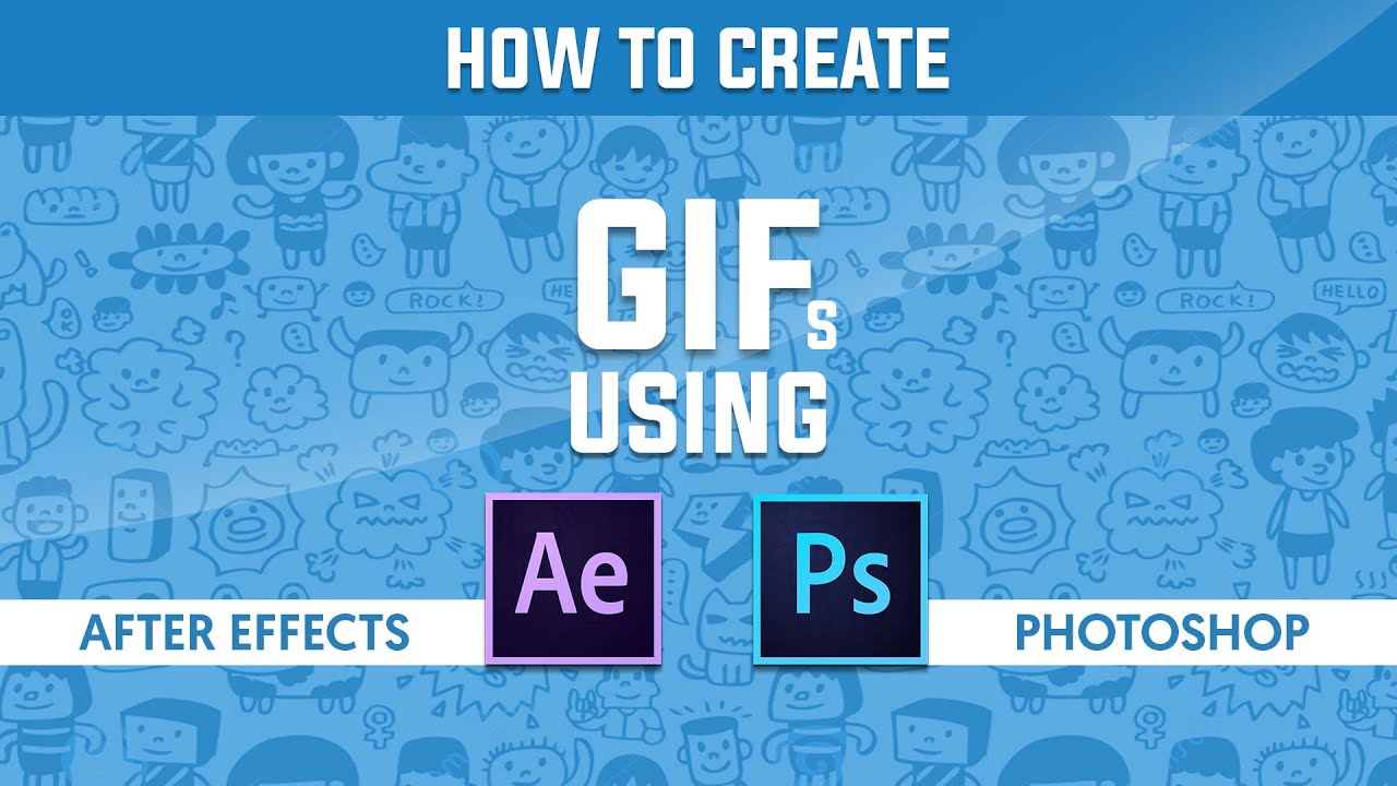How To Create Animated GIF In After Effects And Photoshop YouTube