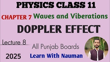 Doppler Effect || Chapter 7 || Waves and Viberations || Physics 11