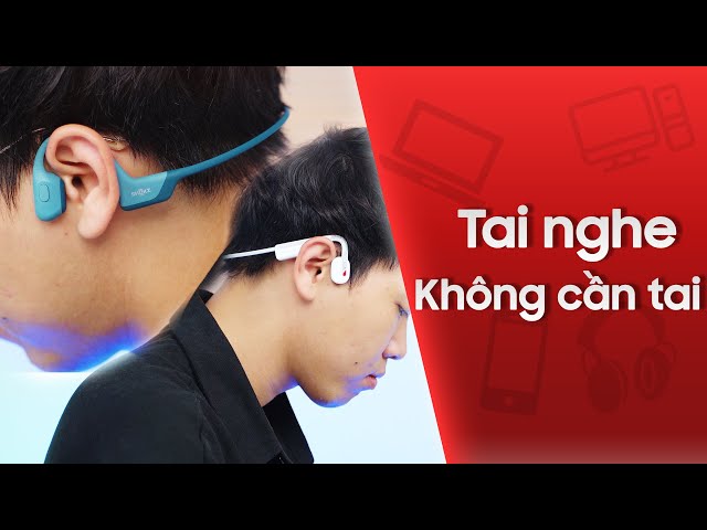 “Ngoài tai” sản phẩm ĐỘC LẠ NHẤT tại thị trường tai nghe Việt Nam CellphoneS