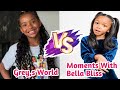 Unbelievable Glow Up 😱 Grey’s World vs Moments With Bella Bliss 2026