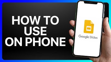 How To Use Google Slides On Phone Tutorial