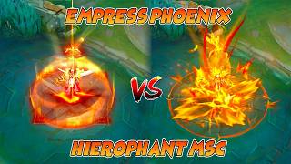 Pharsa Optimized Empress Phoenix VS Hierophant MSC Skin Comparison