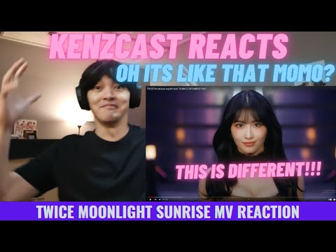 TWICE Moonlight Sunrise MV REACTION