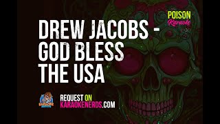 Drew Jacobs  No Resolve And State Of Mine  God Bless The Usa karaoke Version