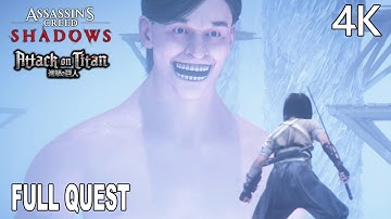 Assassin’s Creed Shadows x Attack on Titan FULL QUEST Walkthrough 4K