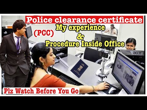 PCC (Police Clearance certificate) my experience and Procedure Inside Office