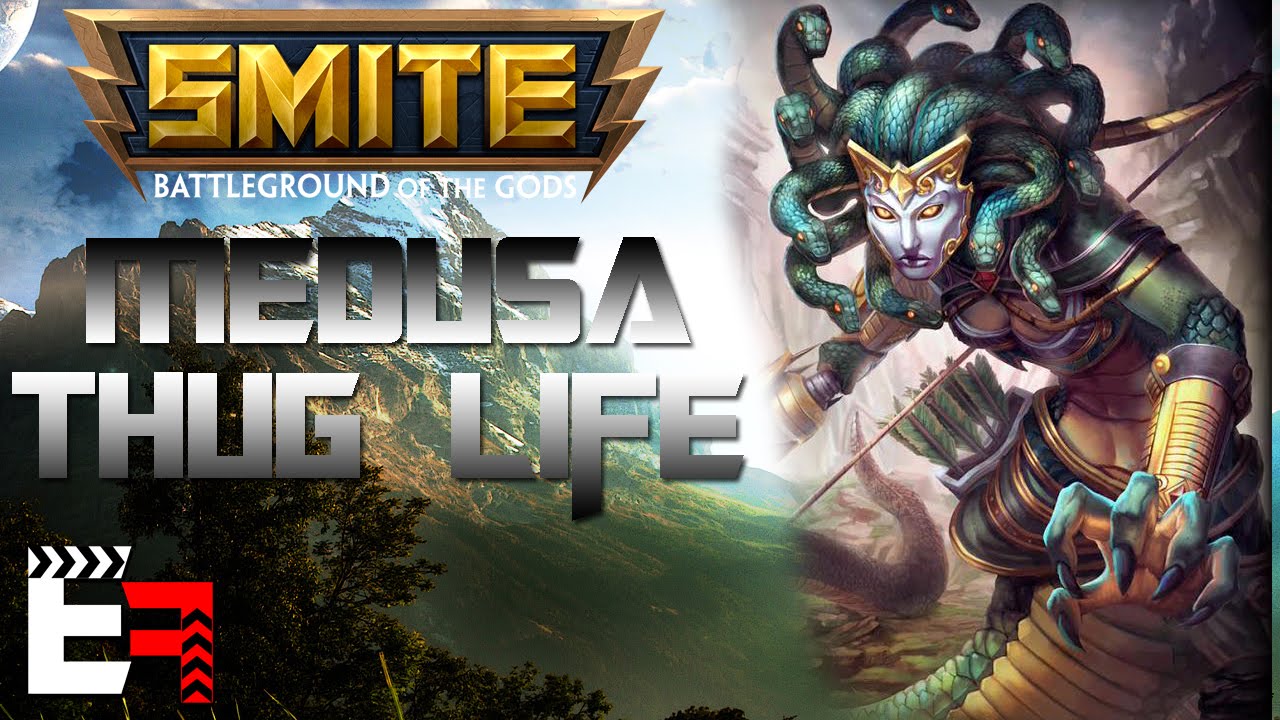 SMITE | Funny Moment | Medusa | THUG LIFE!!!
