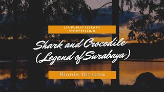 Download Nicole Nirjana | Shark And Crocodile Legend Of Surabaya Video MP3 Nicole Nirjana | Shark And Crocodile Legend Of Surabaya