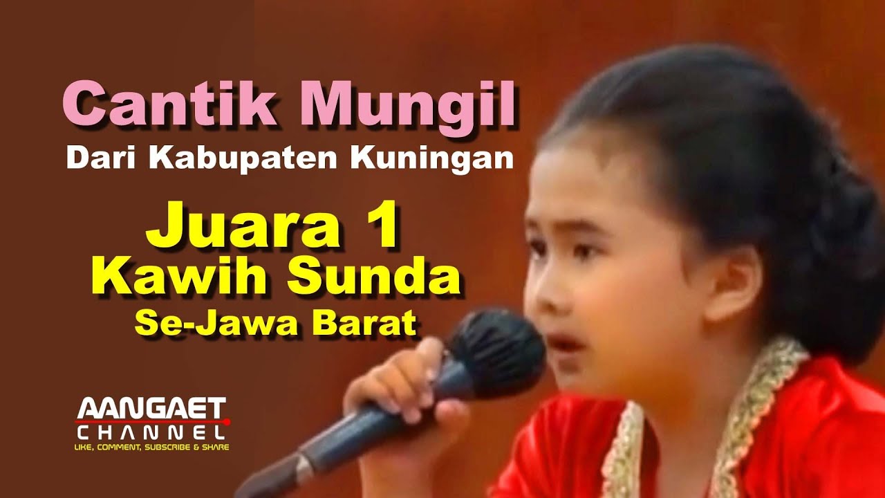 Si Cantik Kiara Anjar Candrakirana dari Kab. Kuningan❗Juara 1 Kawih Sunda Se-Jabar❗ Dukung SUBSCRIBE