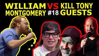 William Montgomery VS Kill Tony Guests #18