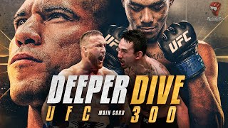 UFC 300: Pereira Vs Hill - A DEEPER DIVE