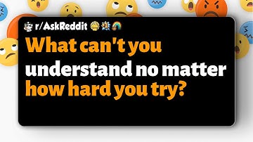 r/AskReddit | What can