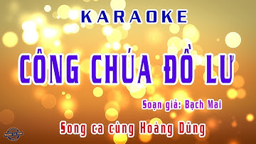 Công chúa Đồ Lư | Hát với Hoàng Dũng | Karaoke thiếu đào