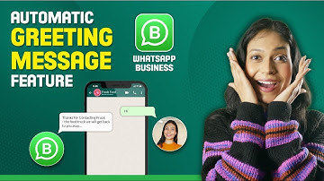 Whatsapp Business Automatic Greeting Messaging Feature | Whatsapp Business