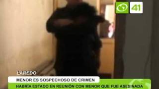 Detienen a Implicado en Violación y Asesinato de Niña de Laredo
