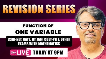 Function of One Variable for CSIR,IIT JAM,GATE & CUET PG | Revision Series By GP Sir