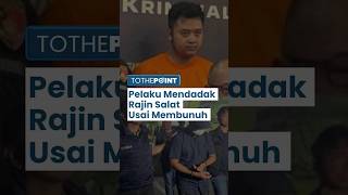 Gelagat Aneh Pembunuh Wanita Dalam Koper Di Cikarang Dibongkar Istri, Mendadak Rajin Salat 5 Waktu