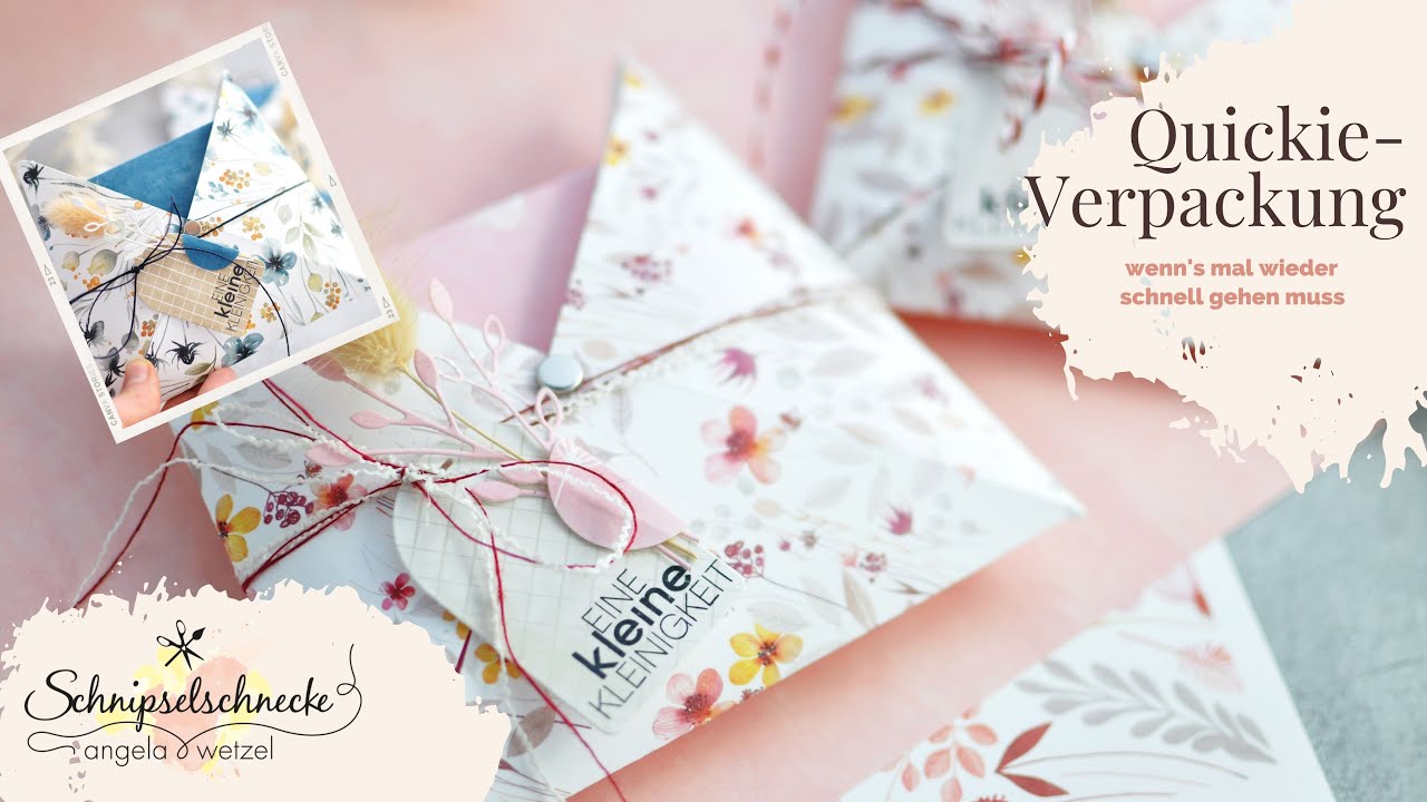 Quickie-Verpackung - Anleitung aus der letzten LIVE Session 