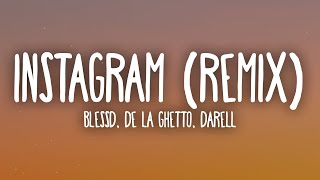 Blessd, De La Ghetto, Darell - Instagram Remix (Letra/Lyrics) Resimi