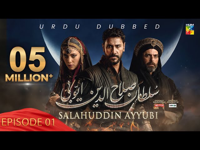 Sultan Salahuddin Ayyubi [ Urdu Dubbed ] - Ep 01 - 06 May 2024 - Sponsored By Mezan u0026 Lahore Fans class=