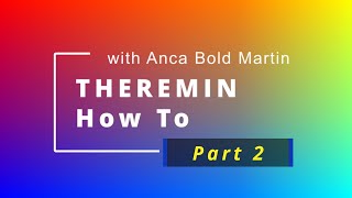 THEREMIN, How To - Part 2 - Recognizing Intervals