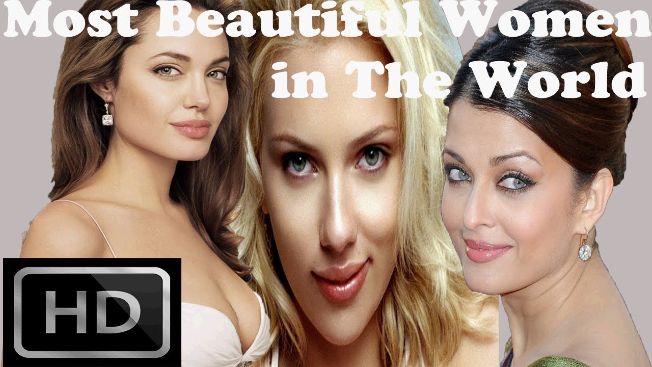 Top 10 Most Beautiful Women In The World Youtube