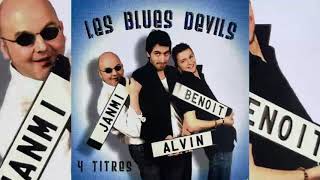 Les Blues Devils • Bienvenue (2008)