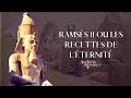 Secrets dhistoire  ramss ii ou les recettes de lternit