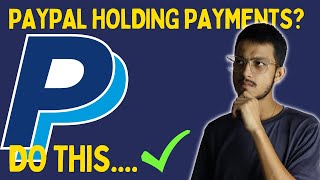 PAYPAL payment system on HOLD? Do this.