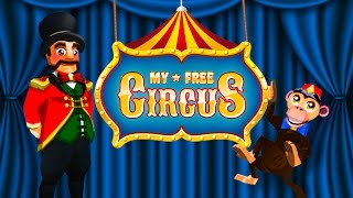 My Free Circus - Gameplay (ios, ipad) (ENG) screenshot 5