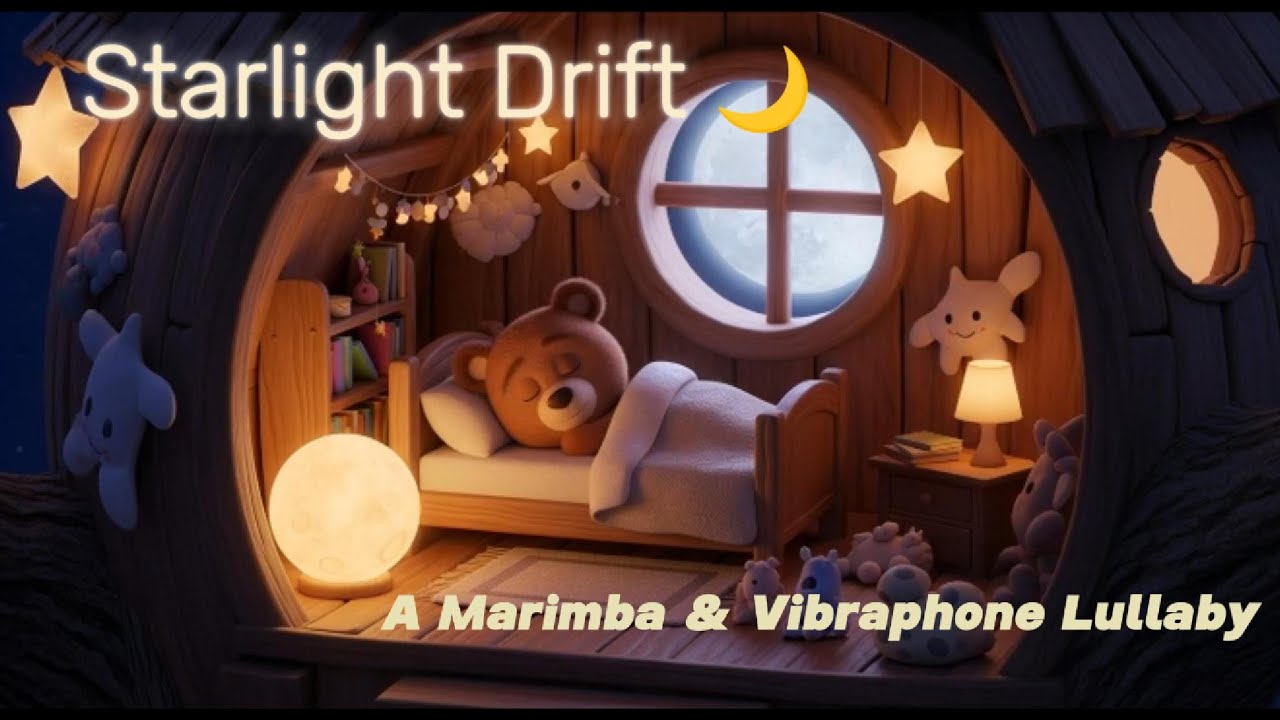 Lunabear Dreams – “Starlight Drift” 🌙 A Marimba & Vibraphone Lullaby [1 Hour Lullaby for Baby Sleep]
