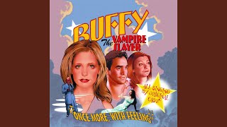 Video thumbnail of "Buffy the Vampire Slayer Cast - I've Got a Theory / Bunnies / If We're Together"