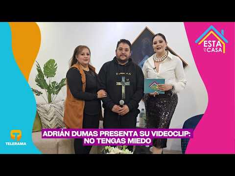 Adrián Dumas presenta su videoclip: No tengas miedo