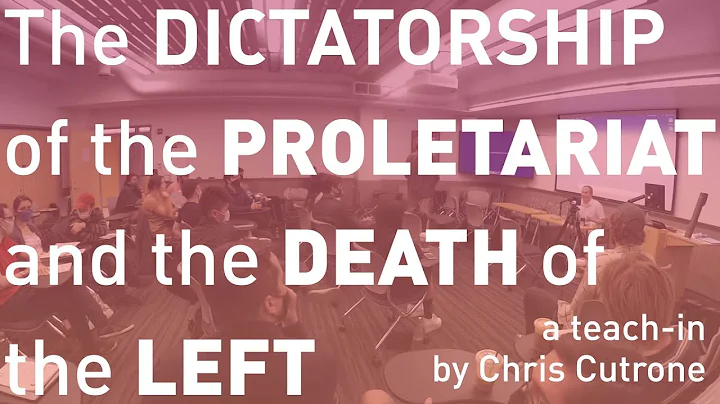"The Dictatorship of the Proletariat and the Death...