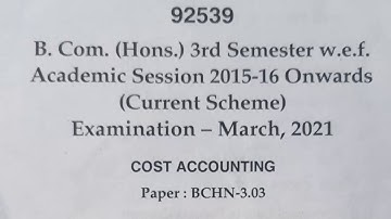 2021, MDU, B.com(H), 3rd sem., Cost accounting question papers