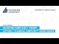 Quantum Complexity Theory Lecture 1: Foundations of Classical Complexity 📊