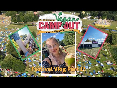 Vegan Camp Out Festival Vlog Part 1!! Raya and Louis Cole, Simon Amstell