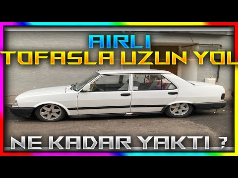 AİRLİ TOFAŞLA 900 KM YOL I YOZGAT-BURSA YOLCULUĞU