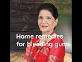 Home remedies for bleeding gums  zubaida aapa   aasaan totkay 