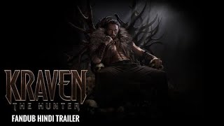 KRAVEN THE HUNTER – Official Red Band Trailer (Hindi) - Hindi Fandub Trailer