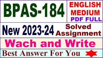 bpas 184 solved assignment 2023-24 in English / bpas 184 solved assignment 2024 / bpas 184 english